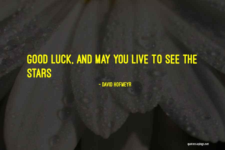 Kantrowitz And Goldhammer Quotes By David Hofmeyr Kantrowitz And Goldhammer Quotes By David Hofmeyr