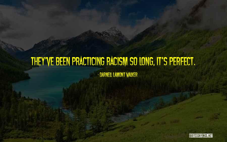 Kantrowitz Michael Quotes By Darnell Lamont Walker Kantrowitz Michael Quotes By Darnell Lamont Walker