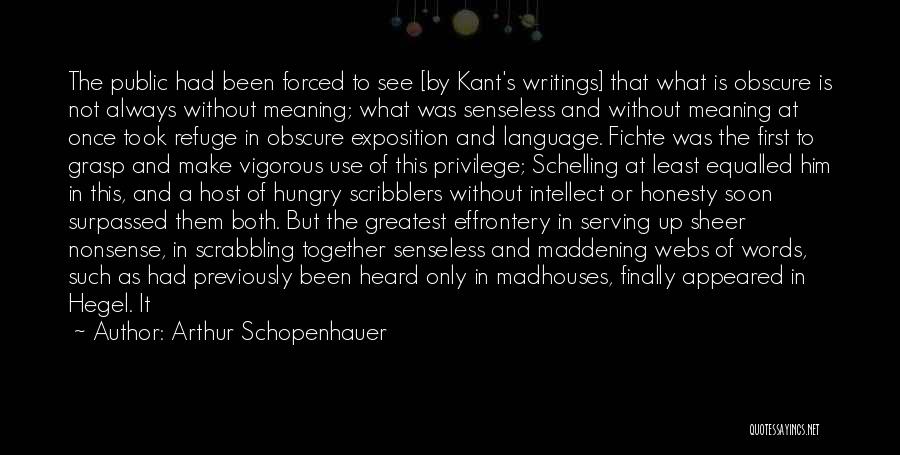 Kant's Quotes By Arthur Schopenhauer