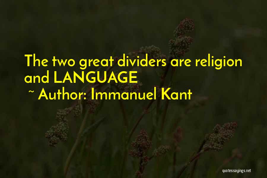 Kant's Quotes By Immanuel Kant