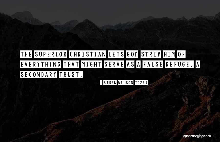 Kanuka Wilderness Quotes By Aiden Wilson Tozer Kanuka Wilderness Quotes By Aiden Wilson Tozer