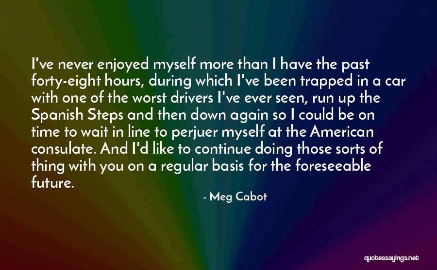 Kanuka Wilderness Quotes By Meg Cabot Kanuka Wilderness Quotes By Meg Cabot