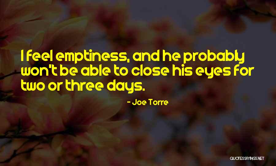 Kanupriya Kapoor Quotes By Joe Torre Kanupriya Kapoor Quotes By Joe Torre