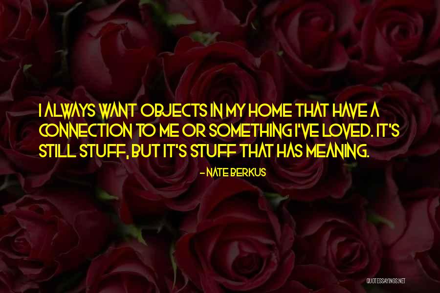 Kanwal Ka Phool Quotes By Nate Berkus Kanwal Ka Phool Quotes By Nate Berkus
