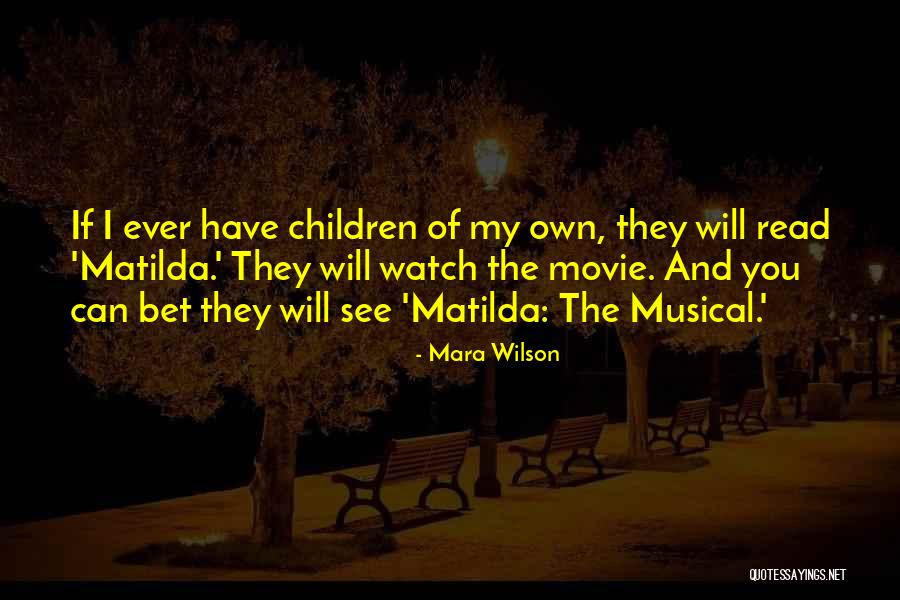 Kanya Bhrun Hatya Quotes By Mara Wilson Kanya Bhrun Hatya Quotes By Mara Wilson