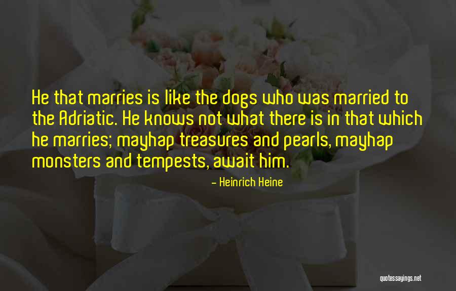 Kanya Vidai Quotes By Heinrich Heine Kanya Vidai Quotes By Heinrich Heine