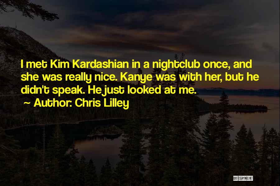 Kanye And Kim Quotes By Chris Lilley