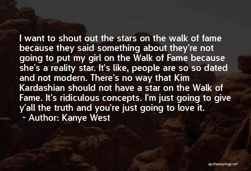 Kanye And Kim Quotes By Kanye West