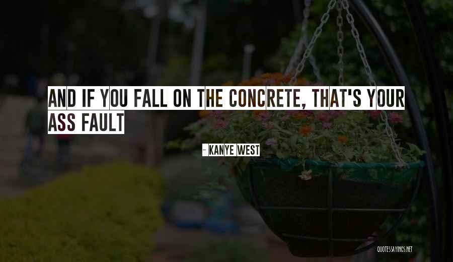 Kanye Quotes By Kanye West Kanye Quotes By Kanye West