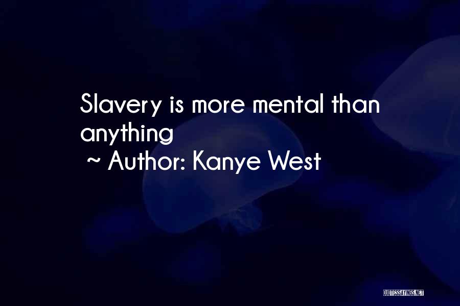 Kanye Quotes By Kanye West