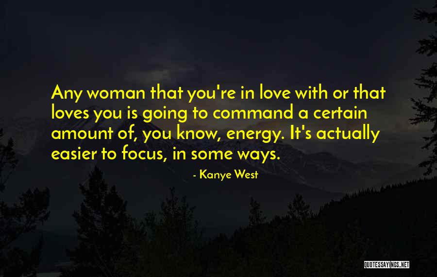 Kanye Quotes By Kanye West