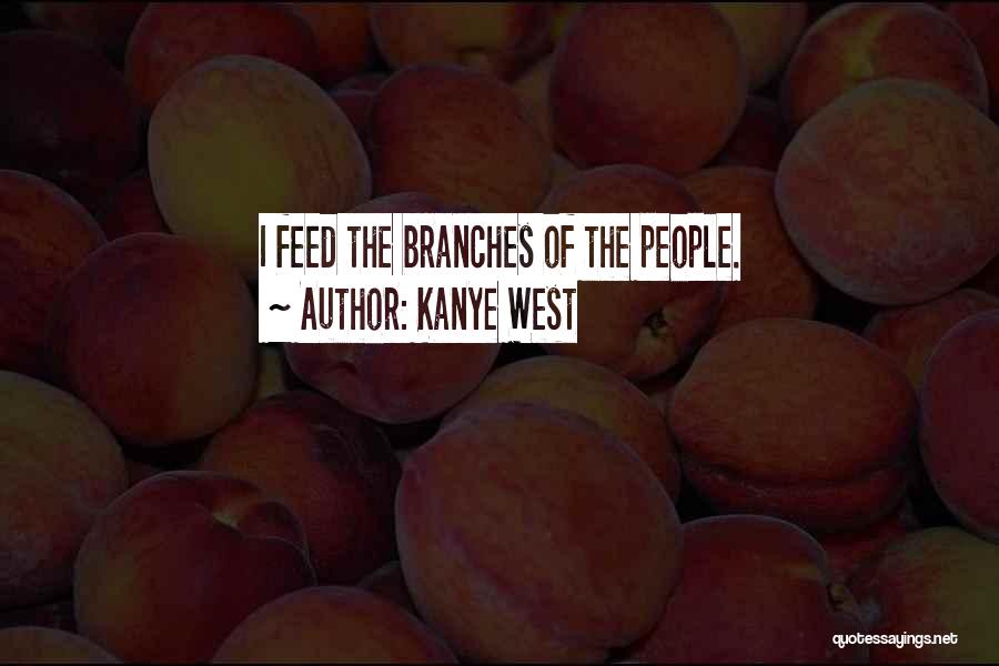 Kanye Quotes By Kanye West