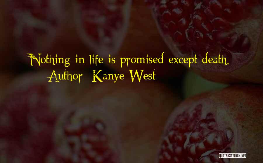 Kanye West Best Life Quotes By Kanye West