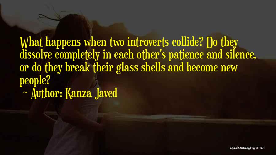 Kanza Javed Quotes 554438