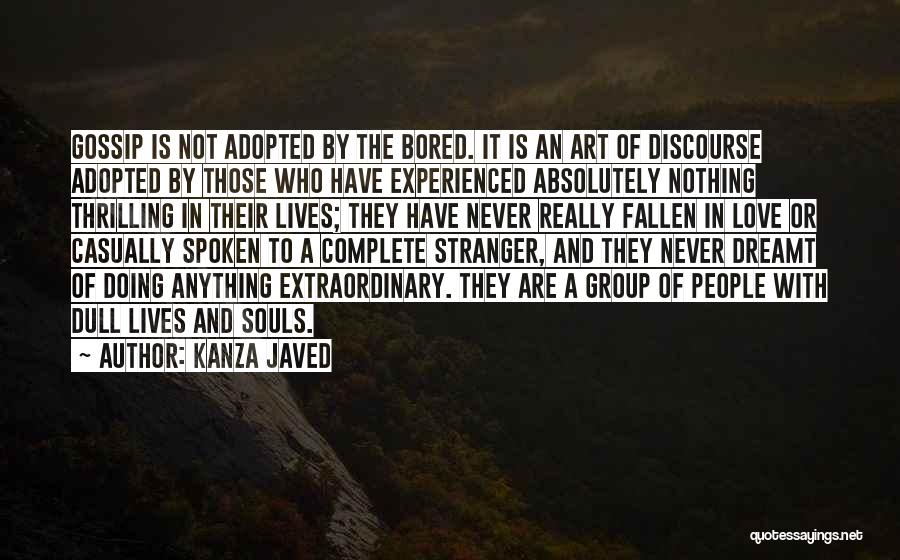 Kanza Javed Quotes 556181 Kanza Javed Quotes 556181