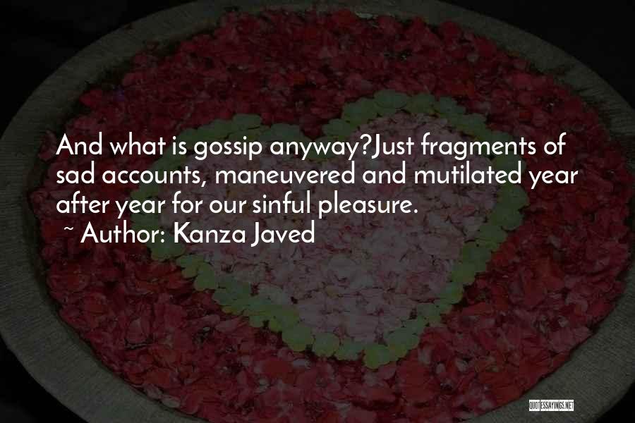 Kanza Javed Quotes 929115 Kanza Javed Quotes 929115