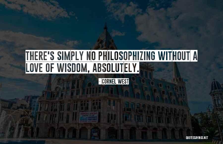Kanzius 2021 Quotes By Cornel West Kanzius 2021 Quotes By Cornel West