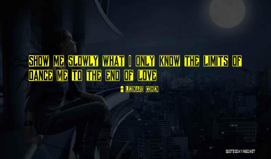 Kanzius Quotes By Leonard Cohen Kanzius Quotes By Leonard Cohen
