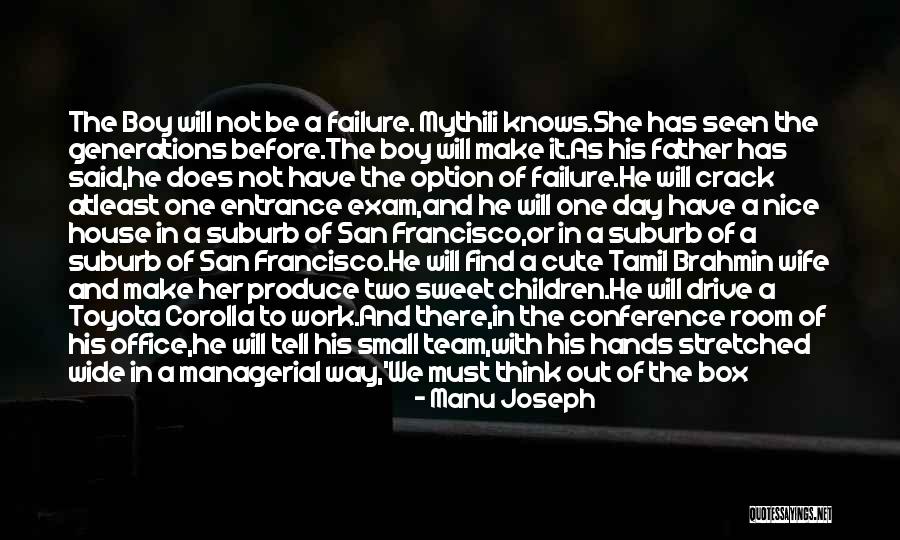 Kaohi Downing Quotes By Manu Joseph Kaohi Downing Quotes By Manu Joseph