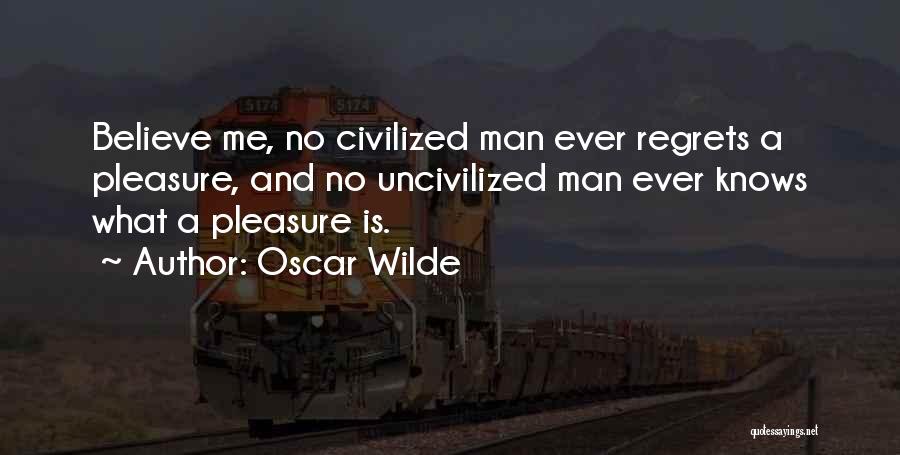 Kaonohi Kane Quotes By Oscar Wilde