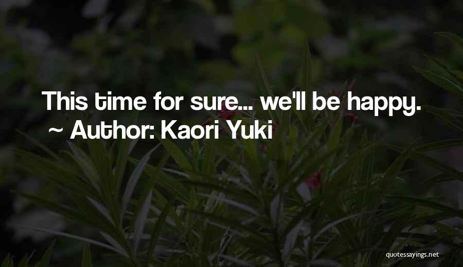 Kaori Yuki Quotes 501545