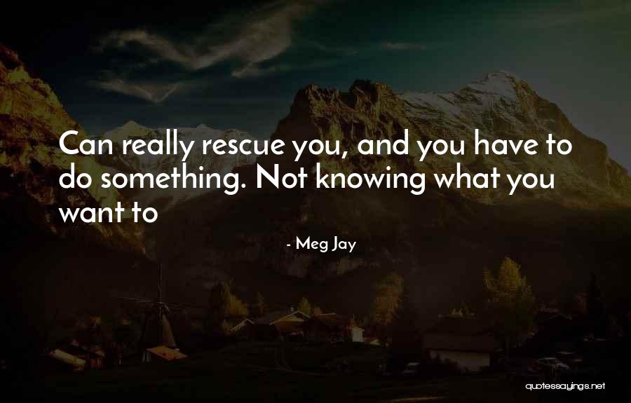 Kaotik Shop Quotes By Meg Jay Kaotik Shop Quotes By Meg Jay