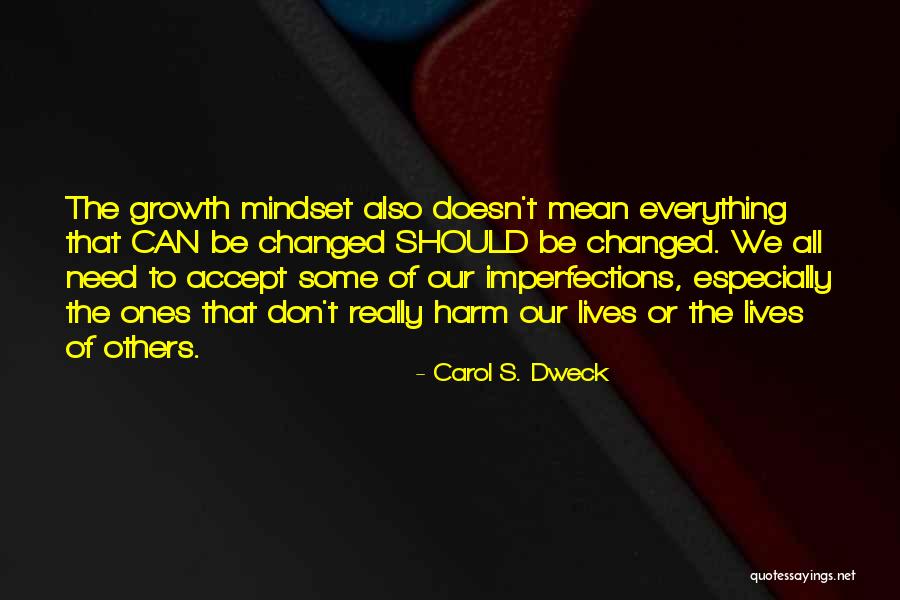 Kaoutar Berrani Quotes By Carol S. Dweck Kaoutar Berrani Quotes By Carol S. Dweck