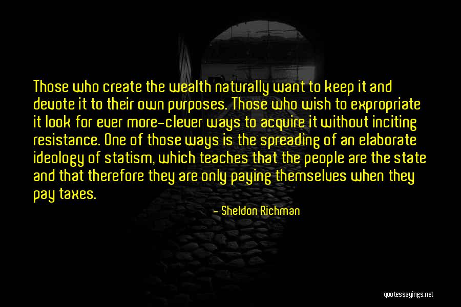 Kaoutar Boudarraja Quotes By Sheldon Richman Kaoutar Boudarraja Quotes By Sheldon Richman