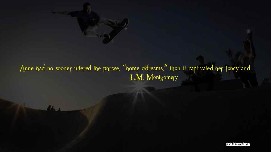 Kaoutar Kaddouri Quotes By L.M. Montgomery Kaoutar Kaddouri Quotes By L.M. Montgomery