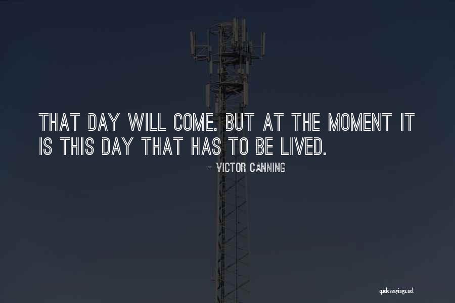 Kaoutar Kaddouri Quotes By Victor Canning Kaoutar Kaddouri Quotes By Victor Canning