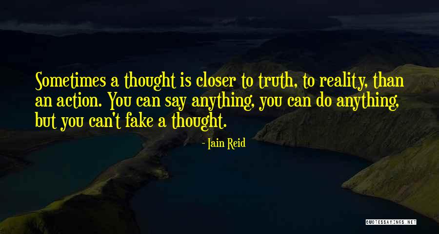 Kapadia Sonal Quotes By Iain Reid Kapadia Sonal Quotes By Iain Reid