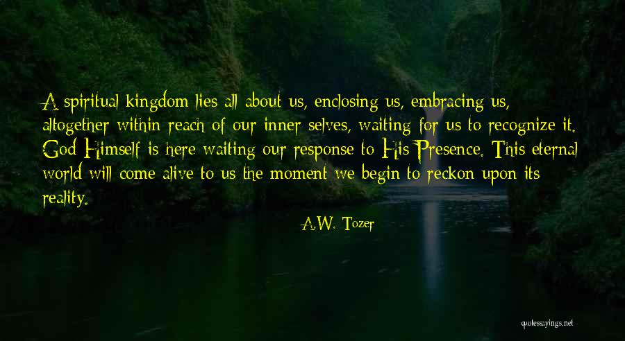 Kapag Ako Ay Nagmahal Quotes By A.W. Tozer Kapag Ako Ay Nagmahal Quotes By A.W. Tozer