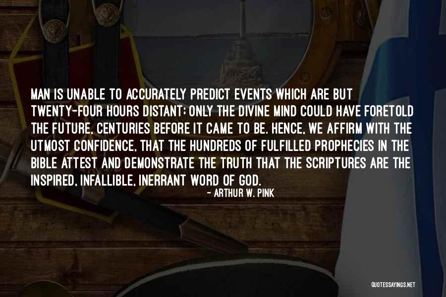 Kapalina Ewa Quotes By Arthur W. Pink Kapalina Ewa Quotes By Arthur W. Pink