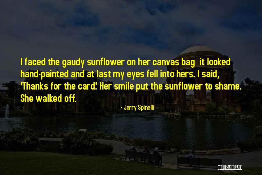 Kapalina Ewa Quotes By Jerry Spinelli Kapalina Ewa Quotes By Jerry Spinelli