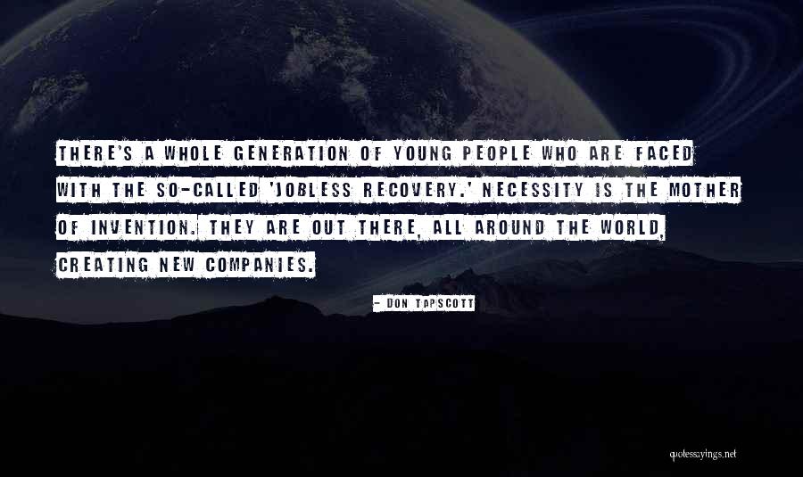 Kapalit Ni Quotes By Don Tapscott Kapalit Ni Quotes By Don Tapscott