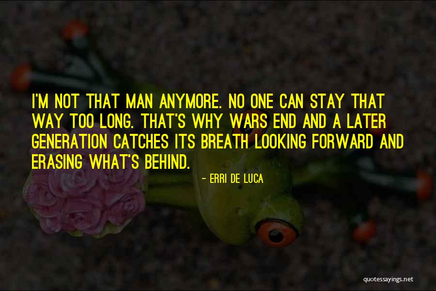 Kapayapaan Quotes By Erri De Luca Kapayapaan Quotes By Erri De Luca