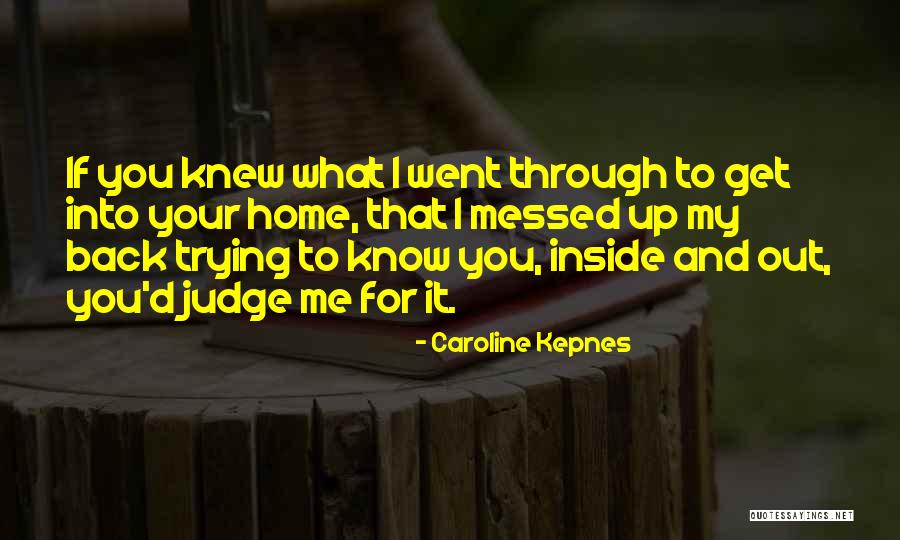 Kapella Gun Quotes By Caroline Kepnes Kapella Gun Quotes By Caroline Kepnes