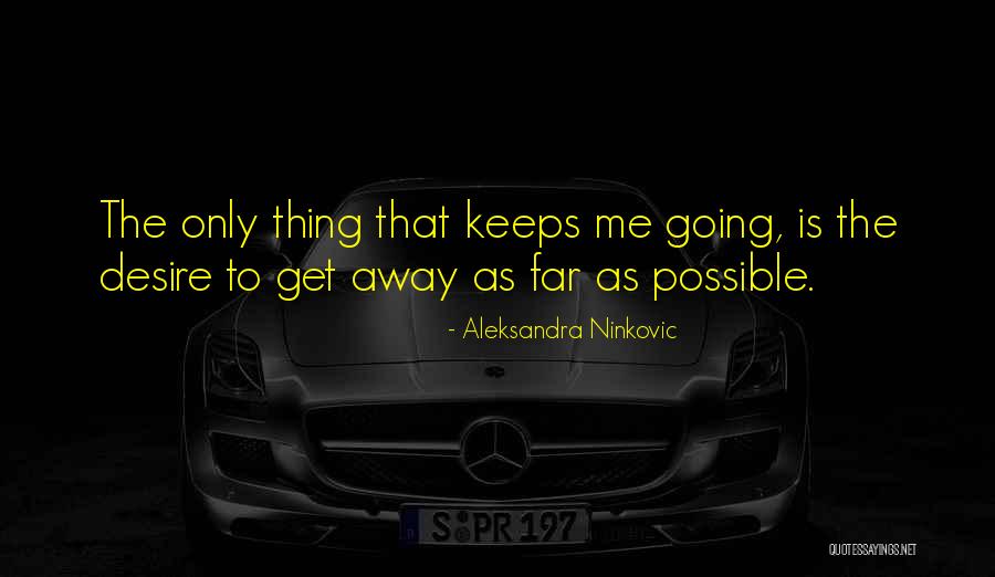 Kapelli Kilkenny Quotes By Aleksandra Ninkovic Kapelli Kilkenny Quotes By Aleksandra Ninkovic