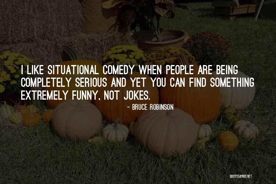 Kapeng Quotes By Bruce Robinson Kapeng Quotes By Bruce Robinson