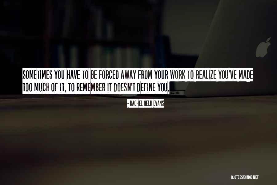Kaperdagene Quotes By Rachel Held Evans Kaperdagene Quotes By Rachel Held Evans