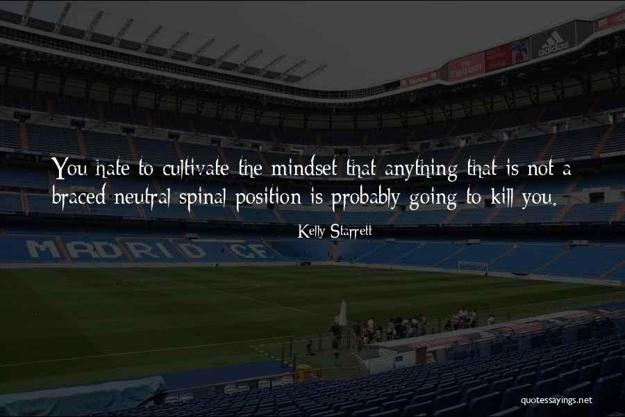 Kapetanakis Eswrouxa Quotes By Kelly Starrett Kapetanakis Eswrouxa Quotes By Kelly Starrett