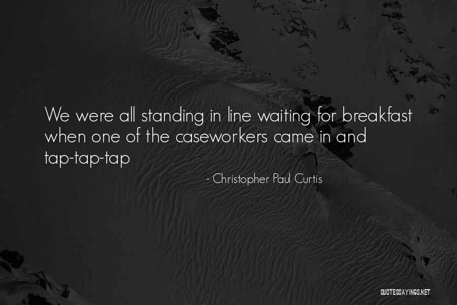 Kapija Za Quotes By Christopher Paul Curtis Kapija Za Quotes By Christopher Paul Curtis