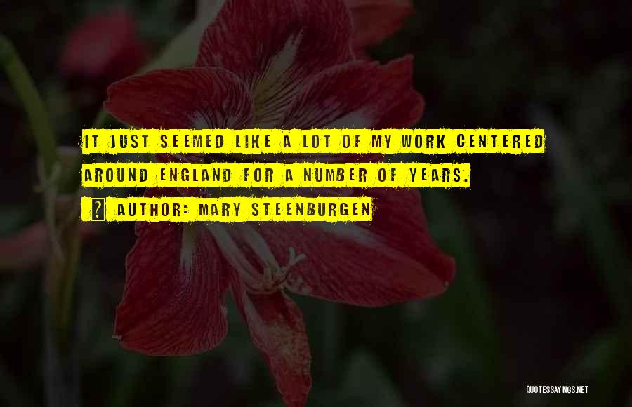 Kapil Dev Family Quotes By Mary Steenburgen