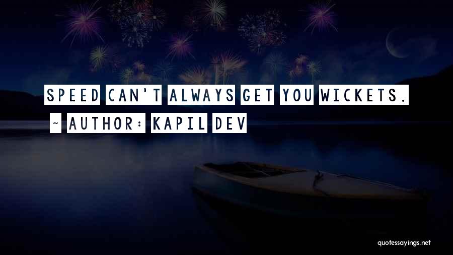 Kapil Dev Quotes 1030016