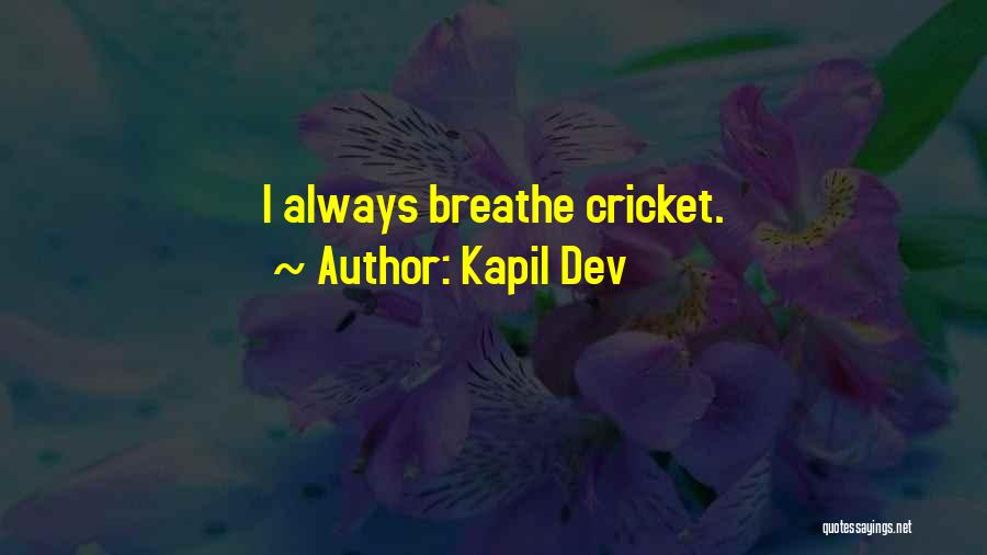 Kapil Dev Quotes 1593735