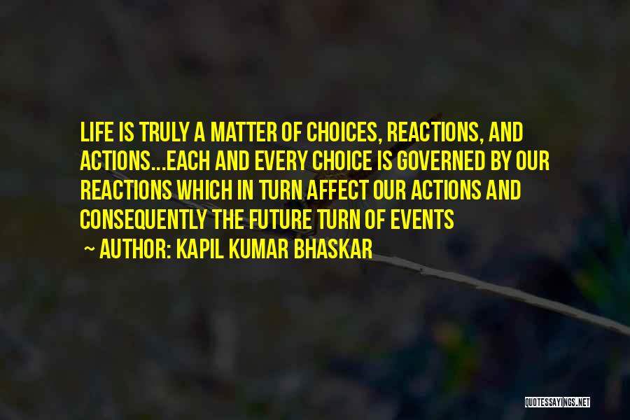 Kapil Kumar Bhaskar Quotes 1945578