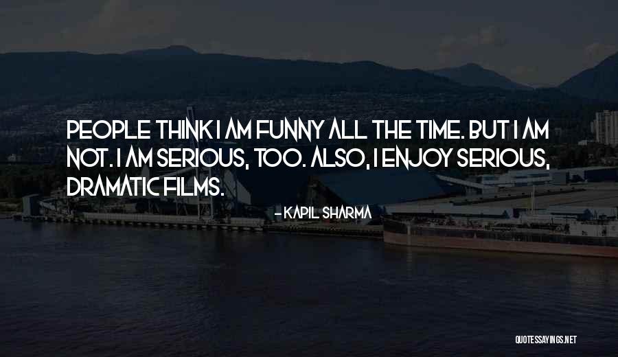 Kapil Sharma Funny Quotes By Kapil Sharma