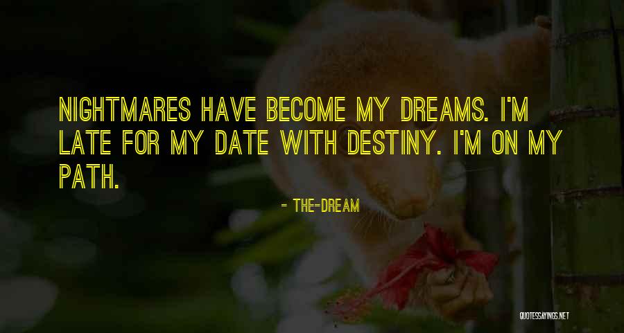 Kapilarine Quotes By The-Dream Kapilarine Quotes By The-Dream