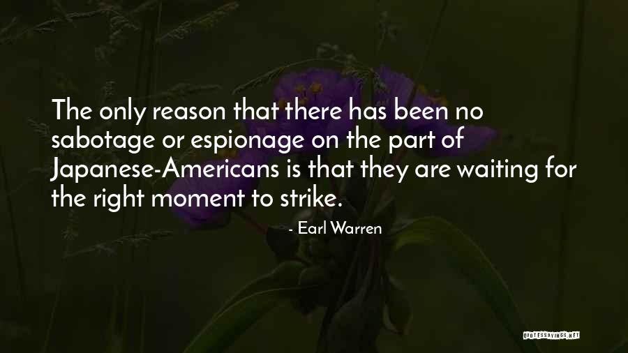 Kapit Bisig Quotes By Earl Warren Kapit Bisig Quotes By Earl Warren
