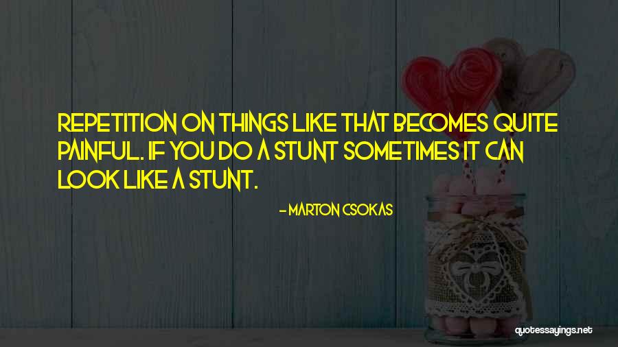 Kapiteni Diaz Quotes By Marton Csokas Kapiteni Diaz Quotes By Marton Csokas